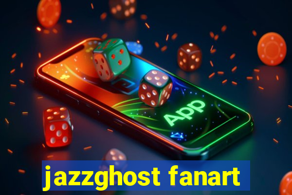 jazzghost fanart